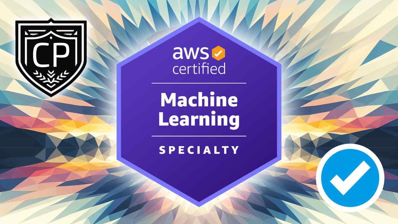 AWS Certified Machine Learning Specialty Practice Exams (MLS-C01)