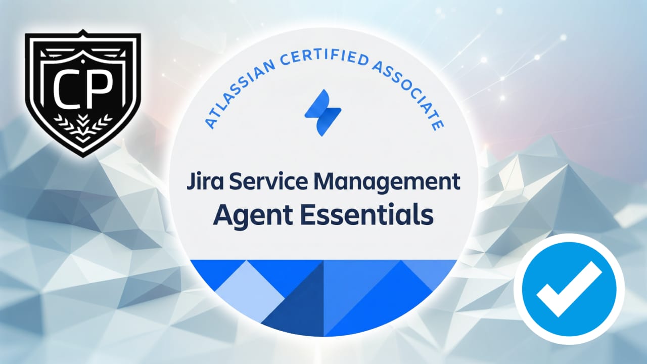 Atlassian Jira Service Management Agent Essentials Certification