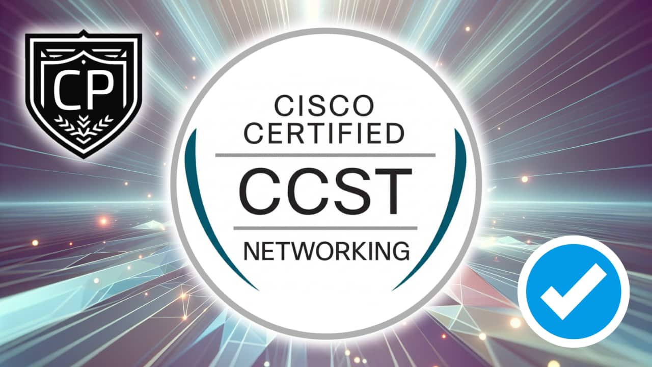 Cisco Certified Support Technician CCST Networking Certification