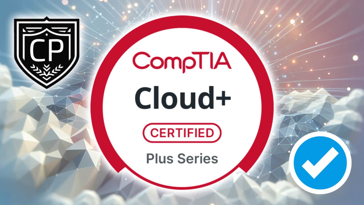CompTIA Cloud+ certification preparation resources