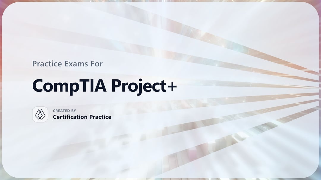 Free CompTIA Project+ (PK0-005) Practice Tests 2026