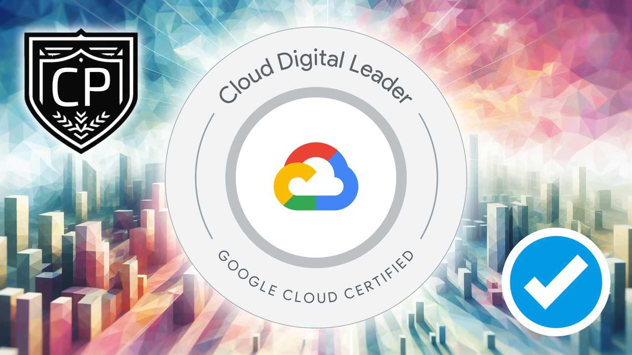 Google Cloud Digital Leader Certification