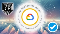 Google Professional Machine Learning Engineer Certification Practice Exam