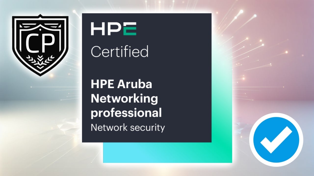 HPE Aruba Networking Certified Professional Network Security Certification