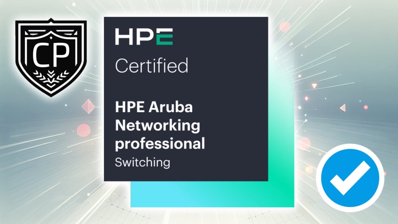 HPE Aruba Networking Certified Professional Switching certification preparation resources