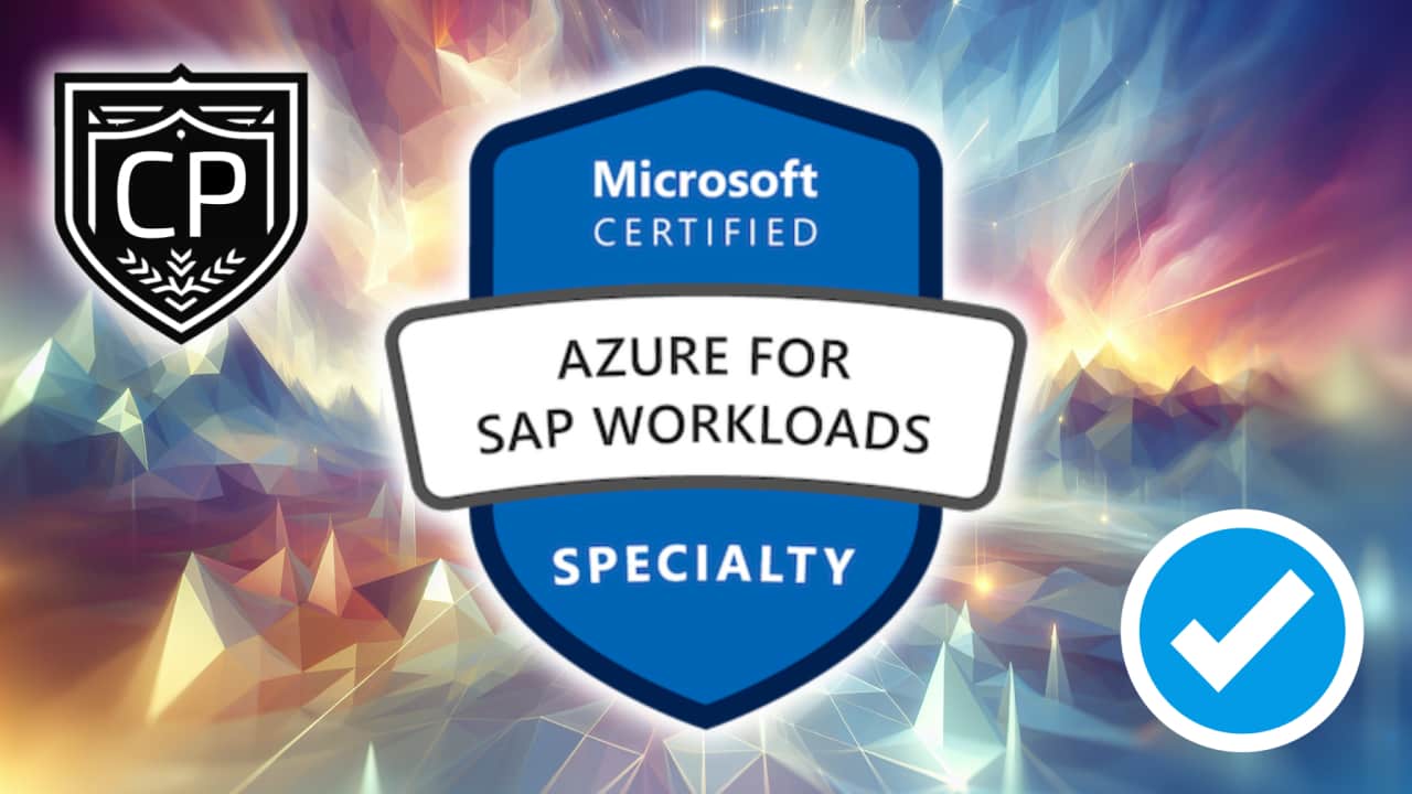Microsoft Azure for SAP Workloads Specialty Certification