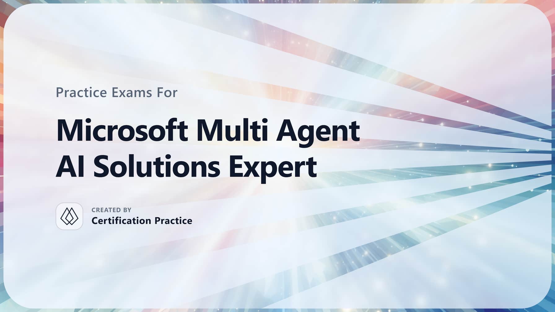 Microsoft Multi Agent AI Solutions Expert Certification