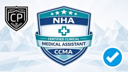 NHA Certified Clinical Medical Assistant CCMA Certification Practice Exam
