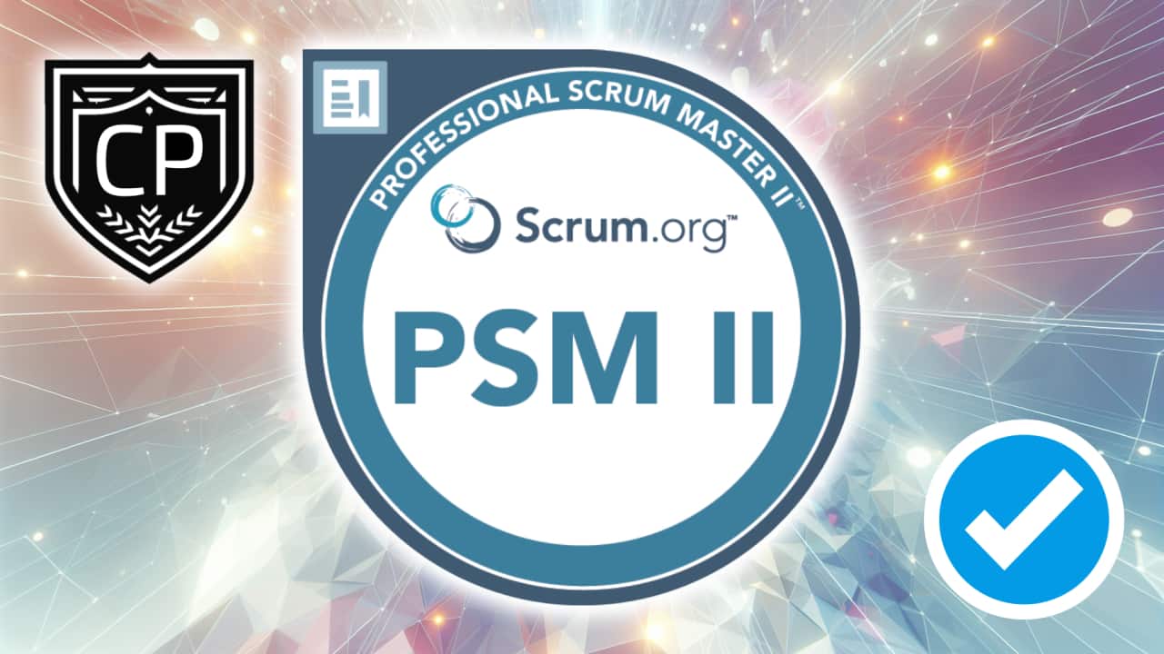 Scrum Org Professional Scrum Master II Certification