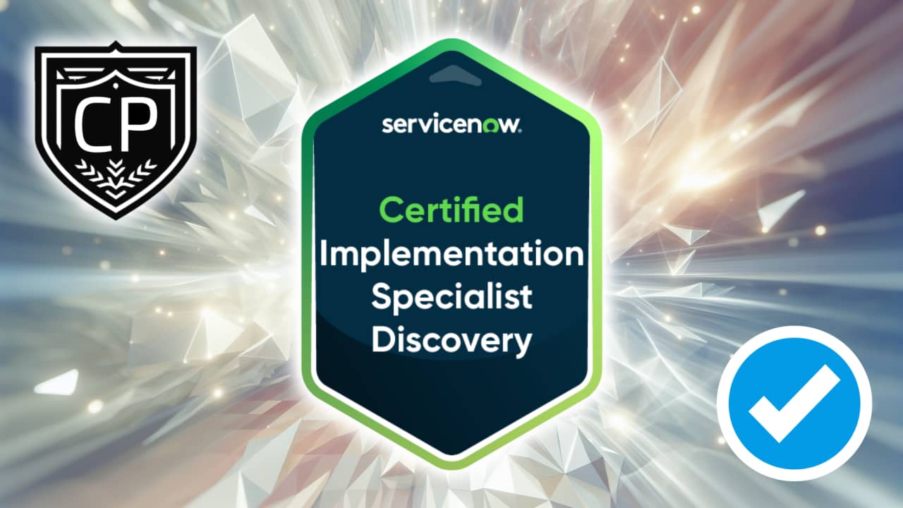 ServiceNow Certified Implementation Specialist Discovery CIS-DISCO Certification