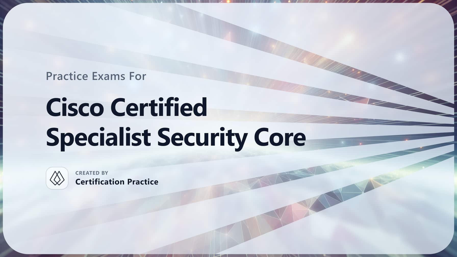 Cisco Certified Specialist Security Core Quick Facts (2026)
