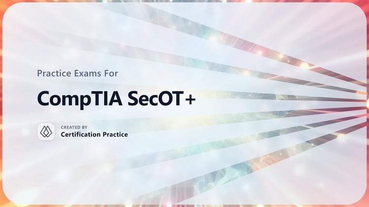 CompTIA SecOT+ Quick Facts (2026)