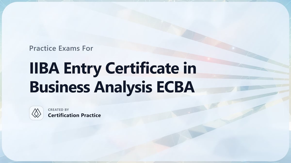 Ecba Audio IIBA Entry Certificate in Business Analysis ECBA Quick Facts (2026)