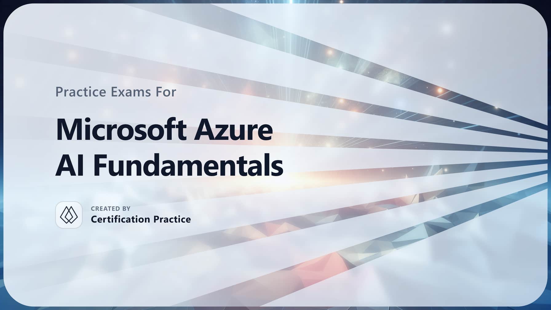 Microsoft Practice Free Microsoft Azure AI Fundamentals (AI-900) Practice Tests 2026