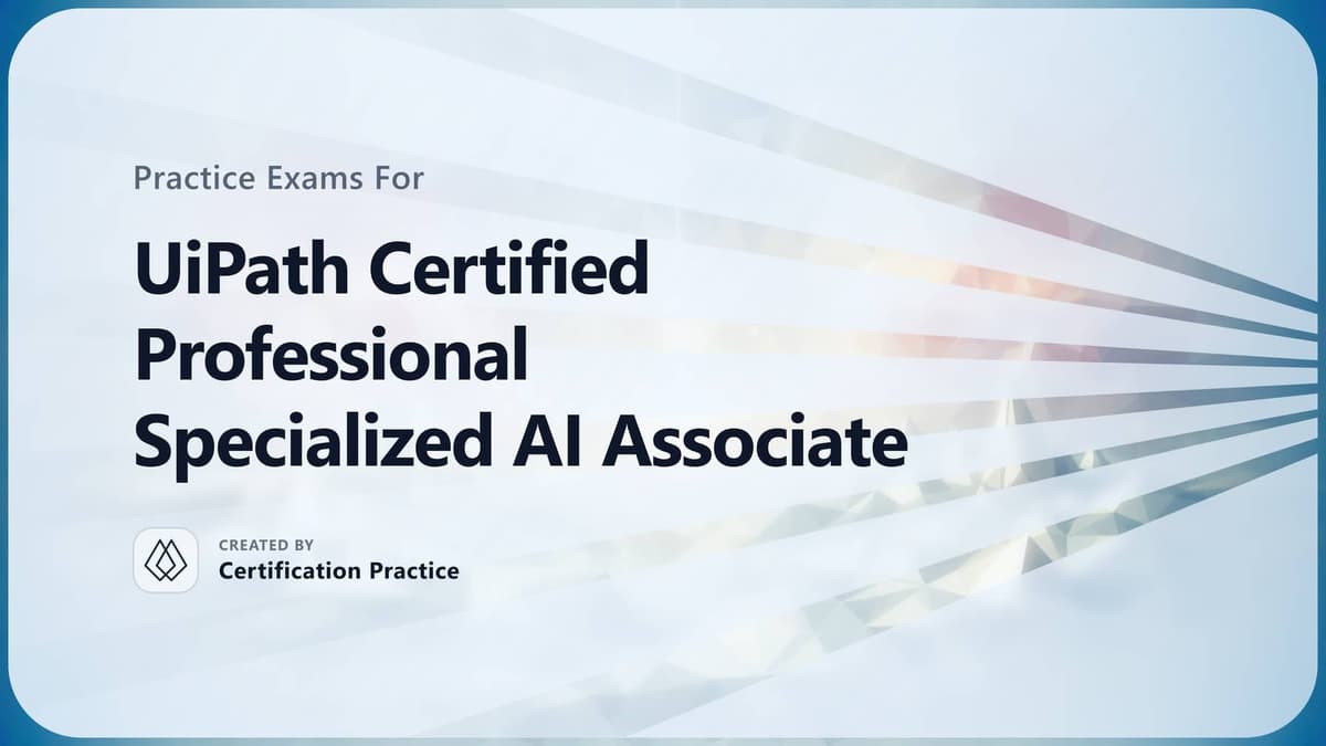 UiPath Certification Resources (2026) | Certification Practice
